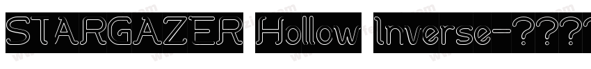 STARGAZER Hollow Inverse字体转换